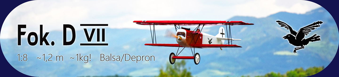 Fokker DVII - Scale Parkflyer in 1:8 mit Rippenflchen, Depronrumpf und Soundmodul